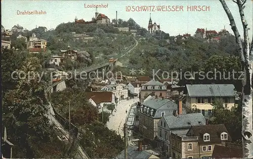 Loschwitz Drahtseilbahn Luisenhof Restaurant Weisser Hirsch Kat. Dresden