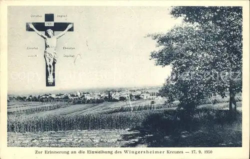 Wingersheim Zur Einweihung des Wingersheimer Kreuzes Gedicht Christus Kreuz Kat. Wingersheim