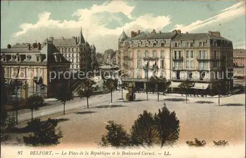 Belfort Alsace Place de la Republique et Boulevard Carnot Kat. Belfort