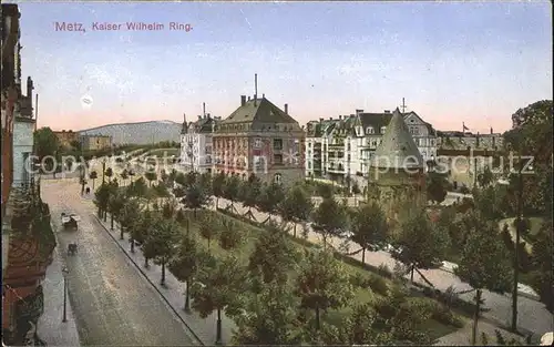 Metz Moselle Kaiser Wilhelm Ring Kat. Metz