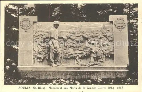 Soultz Haut Rhin Monument aux Morts de la Grande Guerre Kriegerdenkmal 1. Weltkrieg Kat. Soultz Haut Rhin