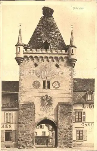 Tuerkheim Elsass Porte Torbogen Kat. Turckheim