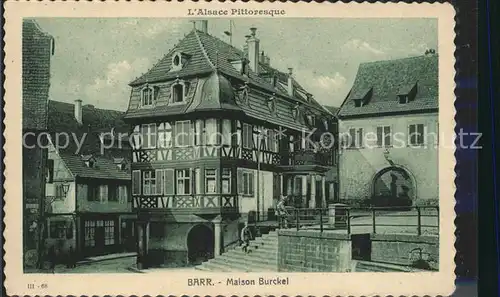 Barr Bas Rhin Maison Burckel Fachwerkhaus Kat. Barr