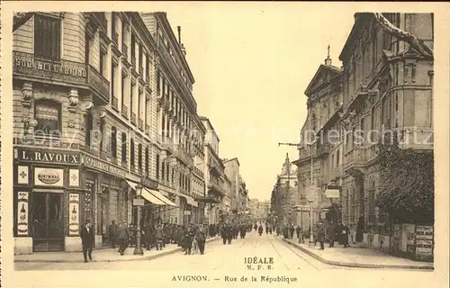 Avignon Vaucluse Rue de la Republique Kat. Avignon