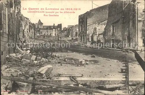 Gerbeviller Ruines Rue Gambetta Grande Guerre en Lorraine Kat. Gerbeviller