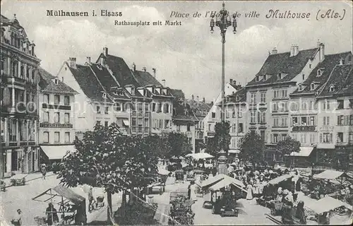 Muelhausen Elsass Rathausplatz mit Markt Place de l Hotel de Ville Marche Kat. Mulhouse