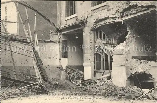 Reims Champagne Ardenne Maison Poullot Place Barre Ruines Grande Guerre 1. Weltkrieg Kat. Reims