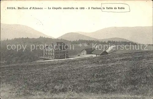 Ballon d Alsace Chapelle construite en 1909 Vallee du Rhin Kat. Sewen