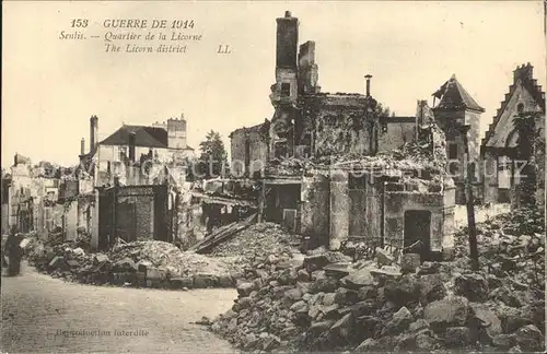 Senlis Oise Quartier de la Licerne Ruines Grande Guerre 1914 Kat. Senlis