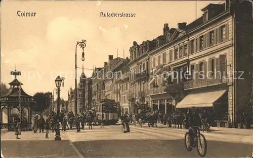 Colmar Haut Rhin Elsass Rufacherstrasse Strassenbahn Kat. Colmar