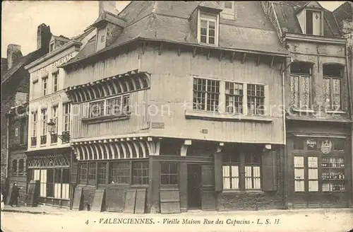 Valenciennes Vieille Maison Rue des Capucins Kat. Valenciennes