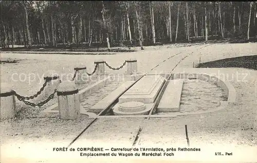 Rethondes Foret de Compiegne Carrefour de l Armistice Marechal Foch Kat. Rethondes