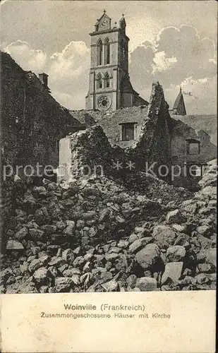 Woinville Zerschossene Haeuser mit Kirche Ruinen 1. Weltkrieg Grande Guerre Kat. Saint Mihiel
