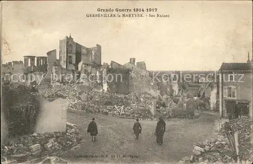 Gerbeviller Ruines Grande Guerre 1. Weltkrieg Kat. Gerbeviller