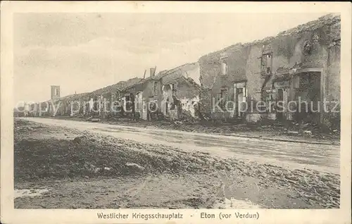 Eton Meuse Westlicher Kriegsschauplatz Ruinen 1. Weltkrieg Grande Guerre Kat. Eton
