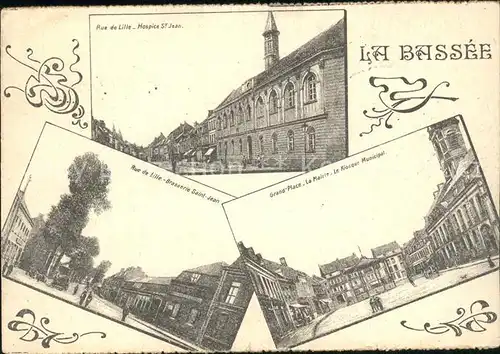 La Bassee Rue de Lille Hospice Grande Place Mairie Kiosque Kat. La Bassee