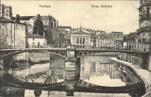 Verdun Meuse Neue Bruecke Pont Westlicher Kriegsschauplatz 1. Weltkrieg Grande Guerre Kat. Verdun