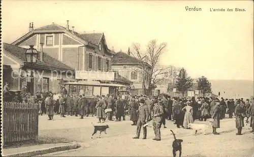 Verdun Meuse Arrivee des Bleus Grande Guerre 1. Weltkrieg Kat. Verdun