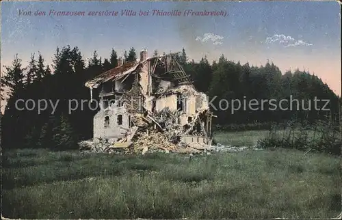 Thiaville sur Meurthe von Franzosen zerstoerte Villa 1. Weltkrieg Grande Guerre Kat. Thiaville sur Meurthe