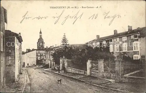 Thiaucourt Regnieville Rue Carnot Kat. Thiaucourt Regnieville