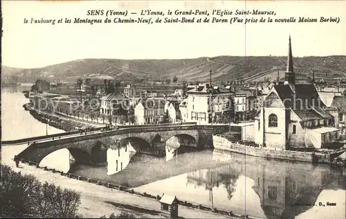 Sens Yonne Grand Pont Eglise Saint Maurice Faubourg Montagnes Kat. Sens