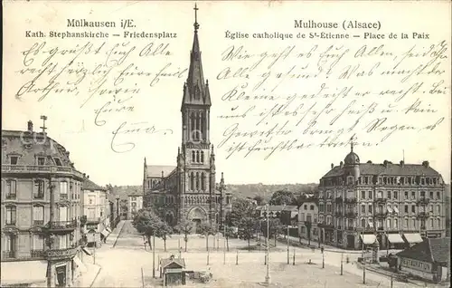 Muelhausen Elsass Katholische Stephanskirche Friedensplatz Eglise Place de la Paix Kat. Mulhouse