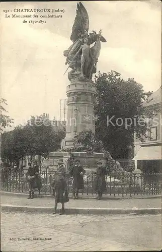 Chateauroux Indre Monument des combattants de 1870-71 Kriegerdenkmal / Chateauroux /Arrond. de Chateauroux