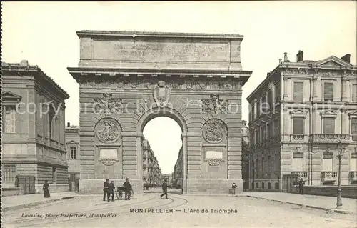 Montpellier Herault Arc de Triomphe Kat. Montpellier