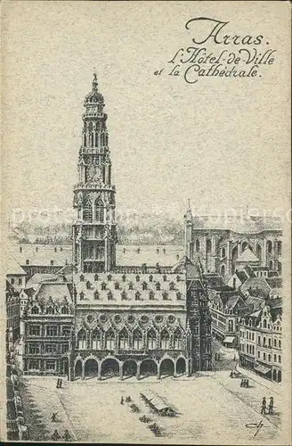 Arras Pas de Calais Hotel de Ville et Cathedrale Dessin Kat. Arras