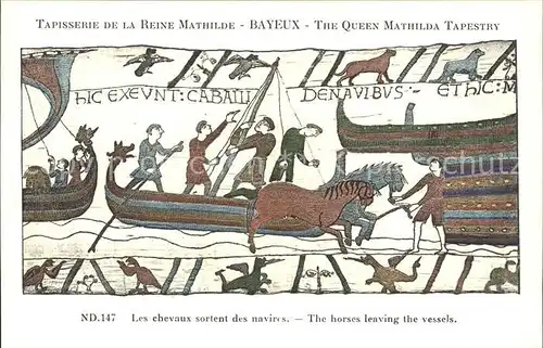 Bayeux Tapisserie de la Reine Mathilde Chevaux sortent des navires Kat. Bayeux