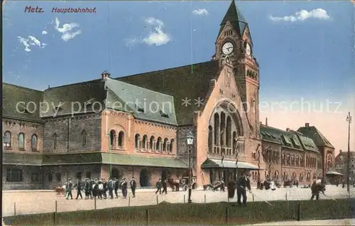 Metz Moselle La Gare Hauptbahnhof Kat. Metz