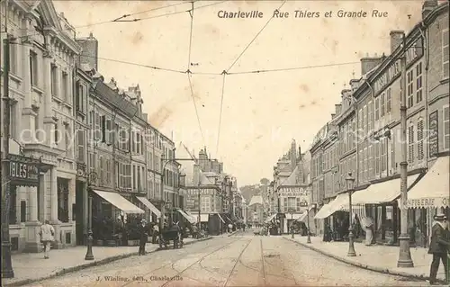 Charleville Mezieres Rue Thiers et Grande Rue Kat. Charleville Mezieres