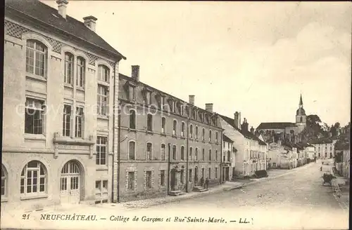 Neufchateau Vosges College de Garcons et Rue Sainte Marie Kat. Neufchateau