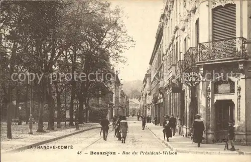 Besancon Doubs Rue du President Wilson Kat. Besancon