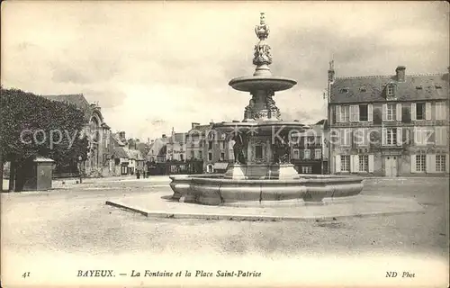 Bayeux Fontaine et Place Saint Patrice Kat. Bayeux