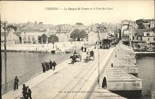 Vierzon Banque de France et Pont du Canal Tram Kat. Vierzon