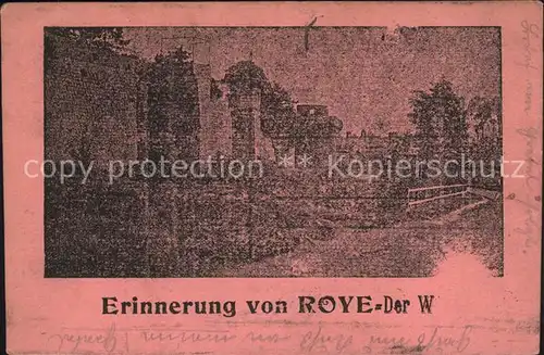 Roye Somme Erinnerungskarte 1. Weltkrieg Grande Guerre Kat. Roye