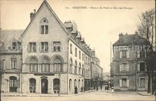 Chartres Eure et Loir Bureau de Poste et Rue des Changes Kat. Chartres
