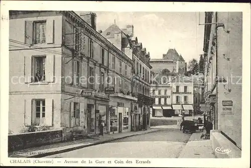 Chalais Charente Avenue de la Gare et Coin des Ecrases Kat. Chalais