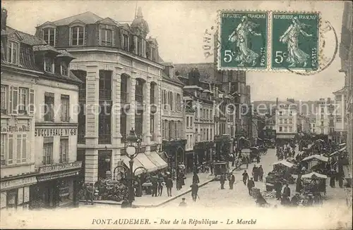 Pont Audemer Rue de la Republique Marche Stempel auf AK Kat. Pont Audemer