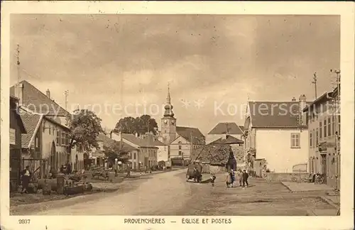 Provencheres sur Fave Eglise et Postes Kat. Provencheres sur Fave