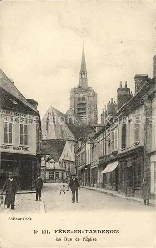 Fere en Tardenois Rue de l Eglise Kat. Fere en Tardenois