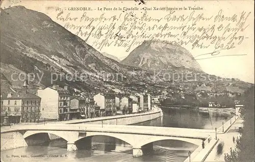 Grenoble Pont de la Citadelle Quai Xavier Jonvin et la Tronche Kat. Grenoble