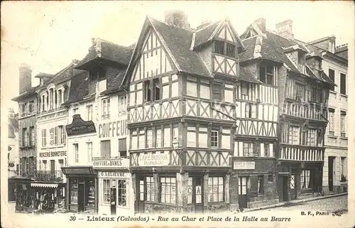 Lisieux Rue au Char Place de la Halle au Beurre Kat. Lisieux