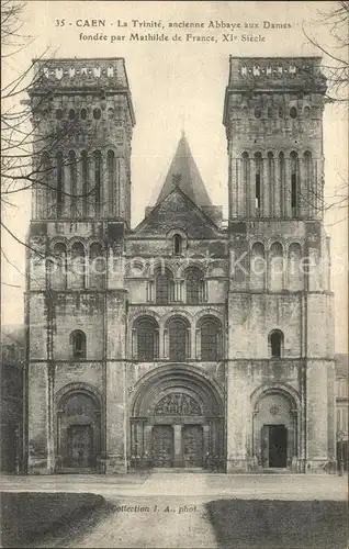 Caen La Trinite ancienne Abbaye aux Dames Mathilde de France Kat. Caen