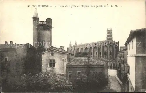 Toulouse Haute Garonne Tour du Lycee Eglise des Jacobins Kat. Toulouse