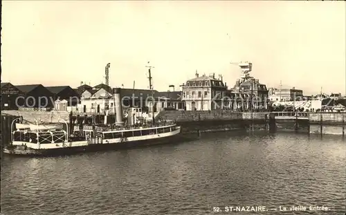 Saint Nazaire Loire Atlantique La vieille Entree Bateau Kat. Saint Nazaire