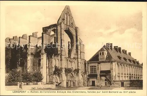 Longpont Aisne Ruines ancienne Abbaye des Cisterciens Saint Bernard XII siecle Kat. Longpont