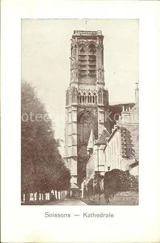 Soissons Aisne Kathedrale Kat. Soissons