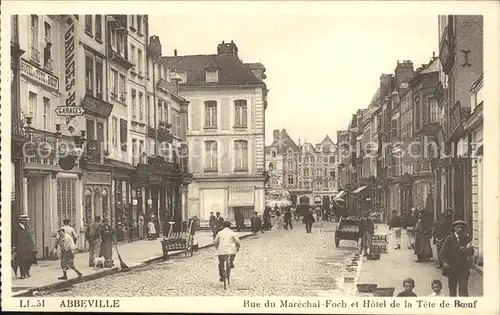 Abbeville Somme Rue du Marechal Foch Hotel de la Tete de Boeuf Kat. Abbeville